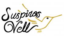 SUSPIROS VELL