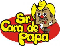 SR. CARA DE PAPA