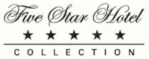 FIVE STAR HOTEL COLLECTION