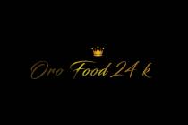 ORO FOOD 24 K