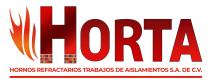 HORTA HORNOS REFRACTARIOS TRABAJOS DE AISLAMIENTOS S.A DE C.V.