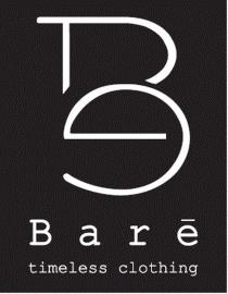 BARÉ TIMELESS CLOTHING