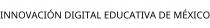INNOVACIÓN DIGITAL EDUCATIVA DE MÉXICO