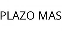 PLAZO MAS