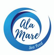ALA MARE SEA FOOD