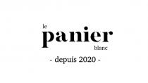 LE PANIER BLANC DEPUIS 2020