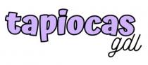 TAPIOCAS GDL