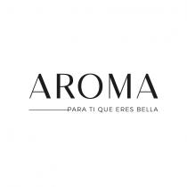 AROMA