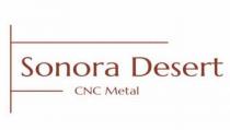 SONORA DESERT CNC METAL