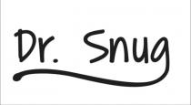 DR. SNUG