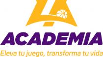 LA ACADEMIA; ELEVA TU JUEGO; TRANSFORMA TU VIDA