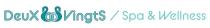 DEUX VINGTS / SPA & WELLNESS