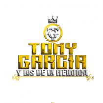 TONY GARCIA Y LOS DE LA HEROICA