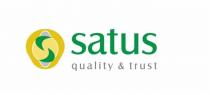 SATUS QUALITY & TRUST