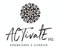 ACTIVATE MX
