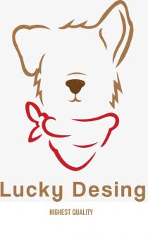 LUCKY DESING HIGHEST QUALITY