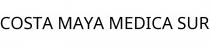 COSTA MAYA MEDICA SUR