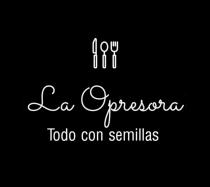 LA OPRESORA