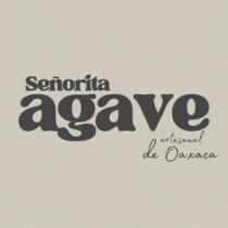 SEÑORITA AGAVE