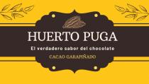 HUERTO PUGA EL VERDADERO SABOR DEL CHOCOLATE