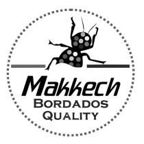 MAKKECH BORDADOS QUALITY