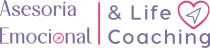ASESORIA EMOCIONAL & LIFE COACHING