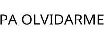 PA OLVIDARME