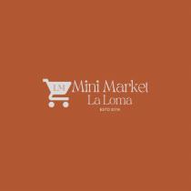 MINI MARKET LA LOMA ESTD 2019