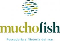 MUCHOFISH PESCADERIA Y FILETERIA DEL MAR