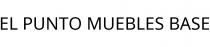 EL PUNTO MUEBLES BASE