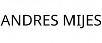 ANDRES MIJES