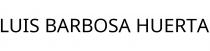LUIS BARBOSA HUERTA