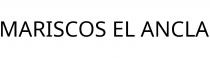 MARISCOS EL ANCLA