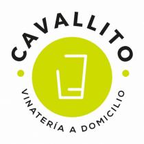 (MARCA); CAVALLITO CON DOS PUNTOS EN LOS COSTADOS Y DEBAJO;UN VASO DENTRO DE UN CIRCULO Y DEBAJO LA PALABRA (VINATERIA A DOMICILIO