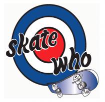 SKATE WHO