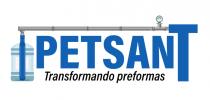 PETSANT TRANSFORMANDO PREFORMAS