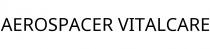 AEROSPACER VITALCARE