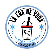 LA ERA DE SODA TU BEBIDA FRAPPEADA