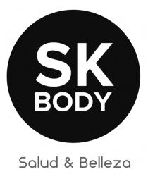 SK BODY; SALUD & BELLEZA
