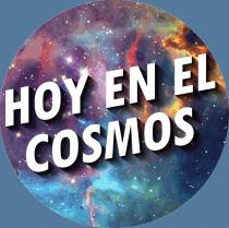 HOY EN EL COSMOS