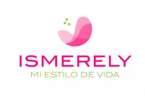 ISMERELY MI ESTILO DE VIDA