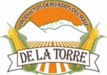 PRODUCTOS DERIVADOS DE MAIZ DE LA TORRE