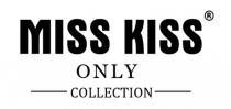 MISS KISS ONLY COLLECTION
