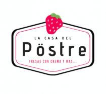 LA CASA DEL PÖSTRE FRESAS CON CREMA Y MAS