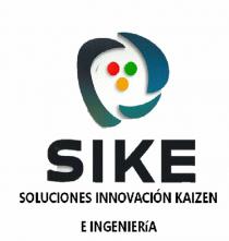 SIKE SOLUCIONES INNOVACION KAIZEN E INGENIERIA
