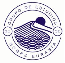 GRUPO DE ESTUDIOS SOBRE EURASIA (GESE)