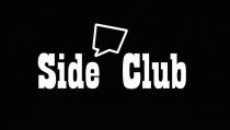 SIDE CLUB