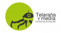 TELARAÑA Y MEDIA