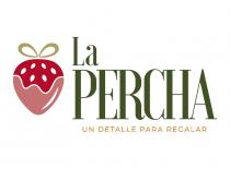 LA PERCHA UN DETALLE PARA REGALAR
