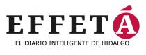EFFETÁ EL DIARIO INTELIGENTE DE HIDALGO
